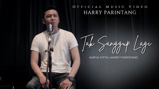 Download lagu HARRY PARINTANG - TAK SANGGUP LAGI (NEW SINGLE 2021) mp3 Download lagu HARRY PARINTANG - TAK SANGGUP LAGI (NEW SINGLE 2021) mp3
