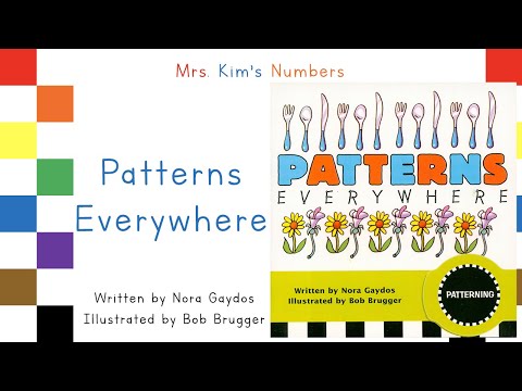 Mrs. Kim Reads Patterns Everywhere (READ ALOUD)