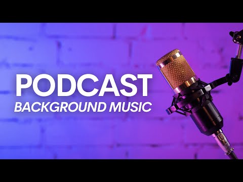 Podcast Background Music While Talking Interviews - Free Music to use, No Copyright