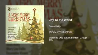 Sean Kelly - Joy To the World