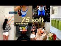 Starting 75 SOFT The Fall Motivation You Need Habits Routines