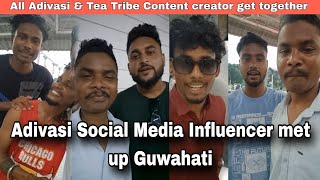 Meet up Adivasi & Tea Tribe Social Media Influencer at Guwahati PK ST Xaliya Upen Tarun