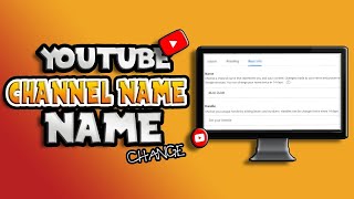 How to Change YouTube Channel Name l How to Change YouTube Name