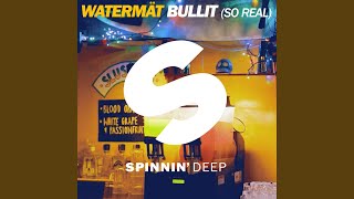 Bullit (So Real) (Radio Edit)