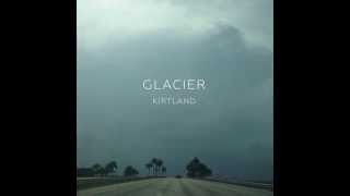 Glacier - You'll Love It Here Forever