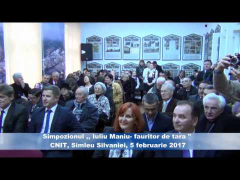 Simpozionul ,,Iuliu Maniu fauritor de tara'' CNIPT Simleu Silvaniei, 2017