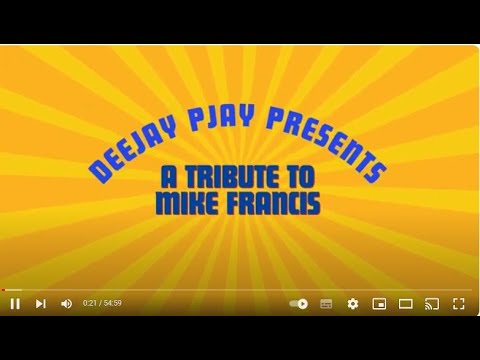 MIKE FRANCIS MIX TRIBUTE by DeeJay PJay