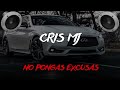 Cris MJ No Ponga Excusas BASS BOOSTED