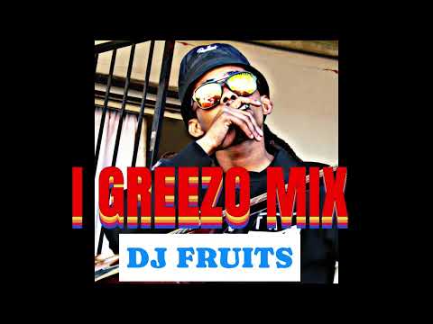 I GREEZO IS WESKUS EN SARON DING PROMO   MIXTAPE DJ FRUITS 2025