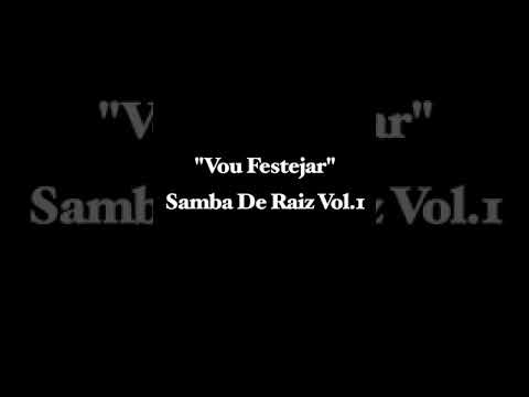 “Vou Festejar” Samba De Raiz (Caixa em cima Play Along)
