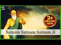 Satnam Waheguru Pal Pal Japan Tera Naam Arvinder Singh Satnam Satnam Satnam Ji Waheguru Ji