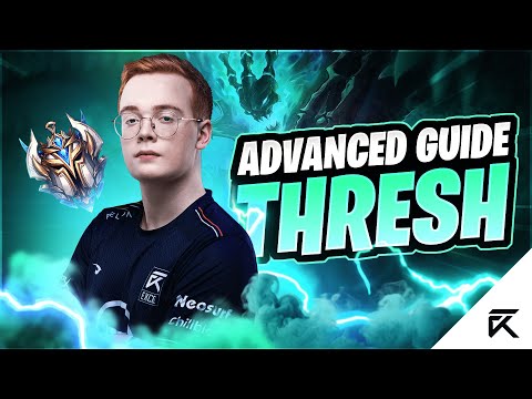 How To Play Thresh | Advanced League Of Legends Support Guide | ft. Tore