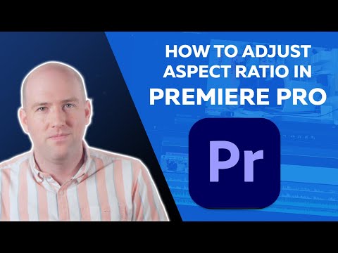 How to Adjust Aspect Ratio in Premiere Pro: Changing Aspect Ratio for TikTok and Instagram