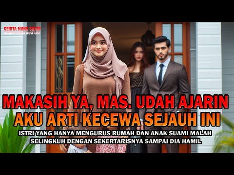 CERITA RUMAH TANGGA! MAKASIH YA, MAS. UDAH AJARIN AKU ARTI KECEWA SEJAUH INI
