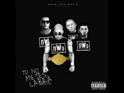 Tu No Metes Cabra Remix (Clean) - Bad Bunny, Daddy Yankee, Anuel & Cosculluela