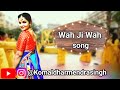 wah ji wah | Rajasthani song |wedding &Sangeet Dance |Easy Steps | kapil jangir ft. Yashvi Maru Song