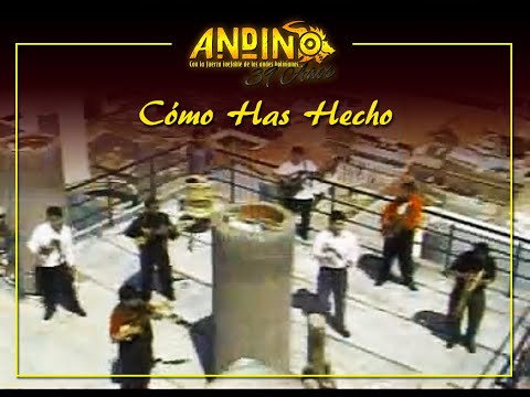 COMO HAS HECHO (Caporal) - Grupo Andino De Oruro