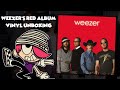 Weezer S Red Album Vinyl Unboxing Review Vince D Spooky