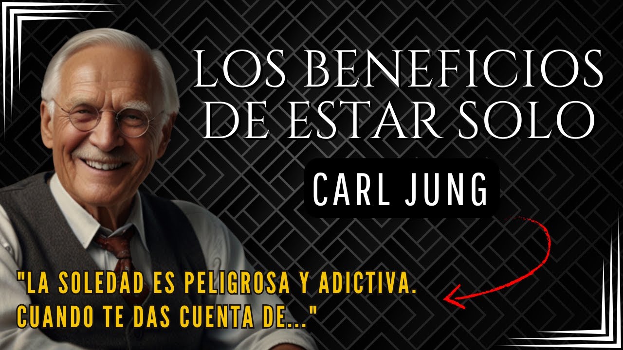 La psicología del SOLITARIO - Carl Jung