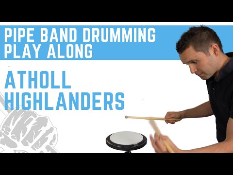 Atholl Highlanders Pipe Band Drum Score