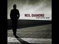 "If I Don't See You Again" by Neil Diamond