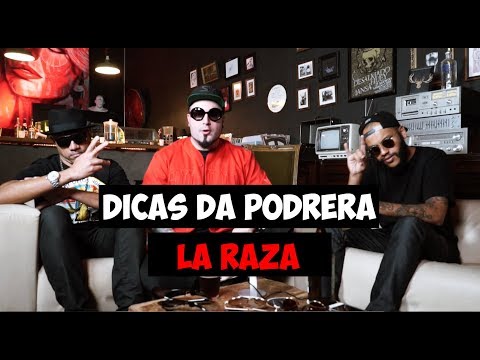 Dicas da Podrera - La Raza -  S03E22