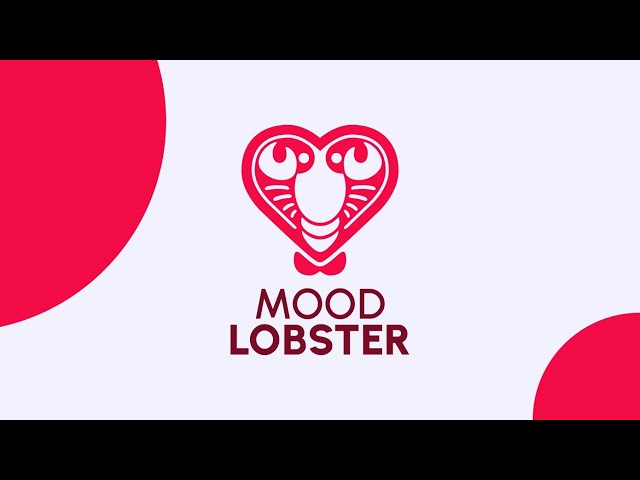 Mood Lobster Intro
