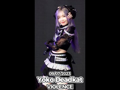 20230709 [4K 60p] [Fancam] Yoko Deadkat - VIOLENCE @ Twave