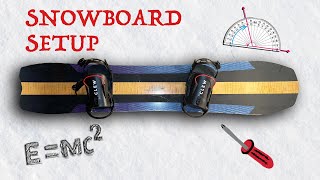 How To Setup Your Snowboard