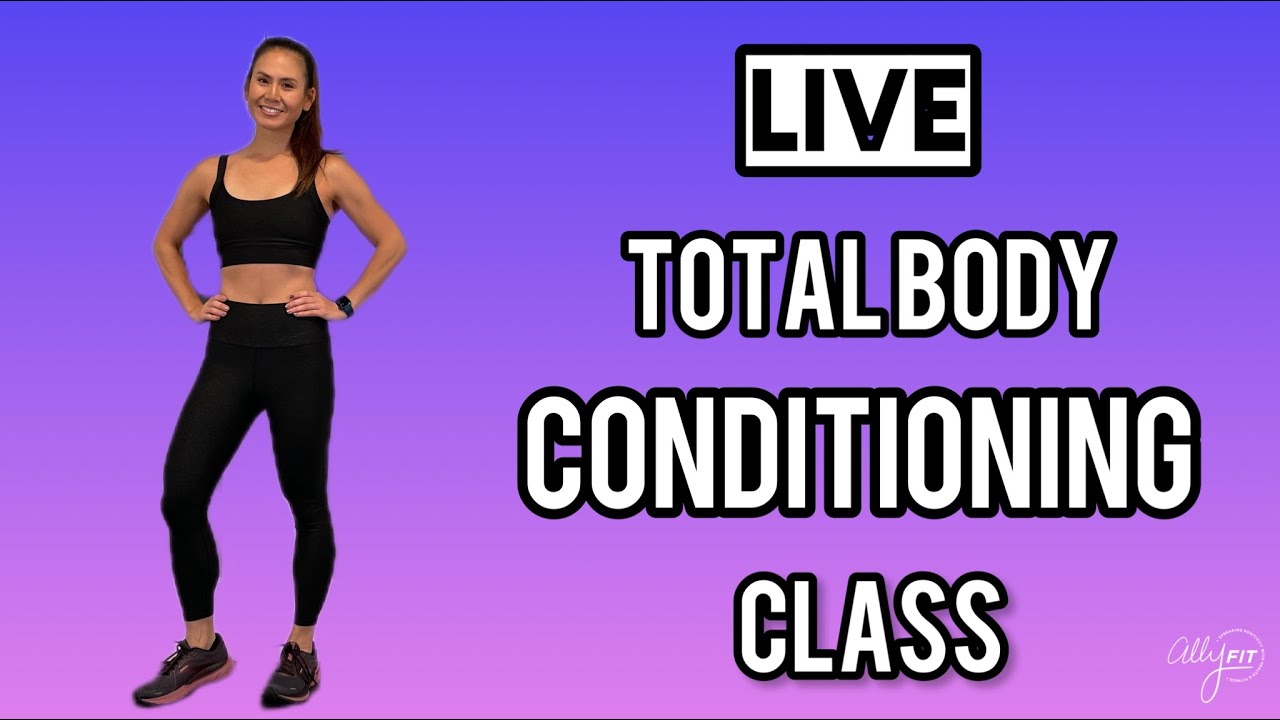 LIVE Total Body Conditioning Class
