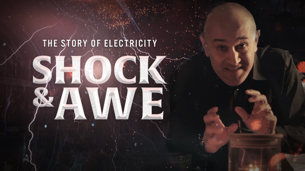 Shock and Awe: The Story of Electricity, 