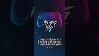 Download lagu Story Wa||Jangan ngaku gamers kalo ada chat dari doi lu langsung keluar game mp3