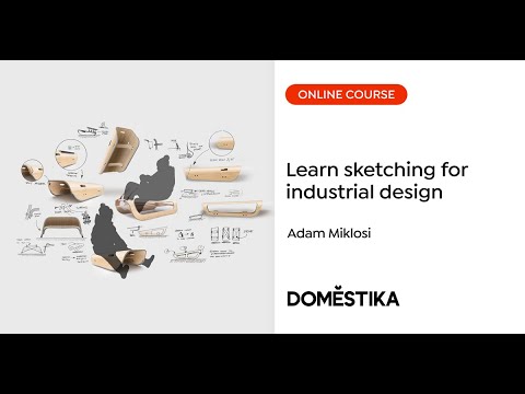 Concept Sketching for Industrial Design - A course by Adam Miklosi | Domestika English