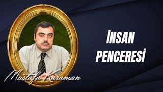 mustafa karaman 33 soz 31 pencere insan penceresi yuksek kalite