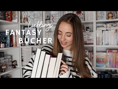 Top Fantasy Bücher | Diese Lieblingsbücher solltet ihr lesen!  | Buch-Tipps