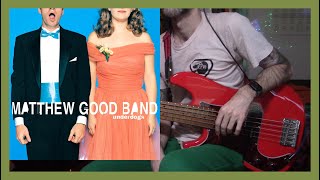 Matthew Good Band - Middle Class Gangsters (bass cover)