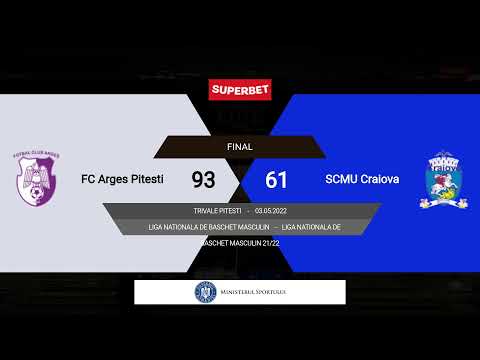 LNBM 2021-2022: FC Argeș Pitești - SCM U Craiova (PLAY-OFF 1, GAME 1)