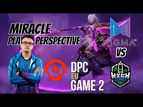 Miracle- [Void Spirit] NIGMA VS HIGH COAST ESPORTS -DOTA PRO CIRCUIT 2021 - GAME 2