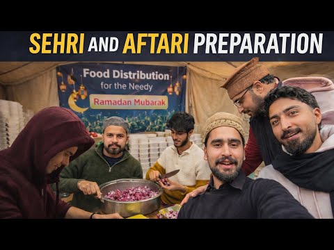 SEHRI AND AFTARI PREPARATION🌙 - Day-44 | Farhan Dar Vlog
