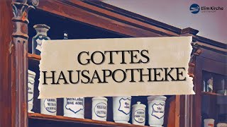 Gottes Hausapotheke mit Axel Dohle 