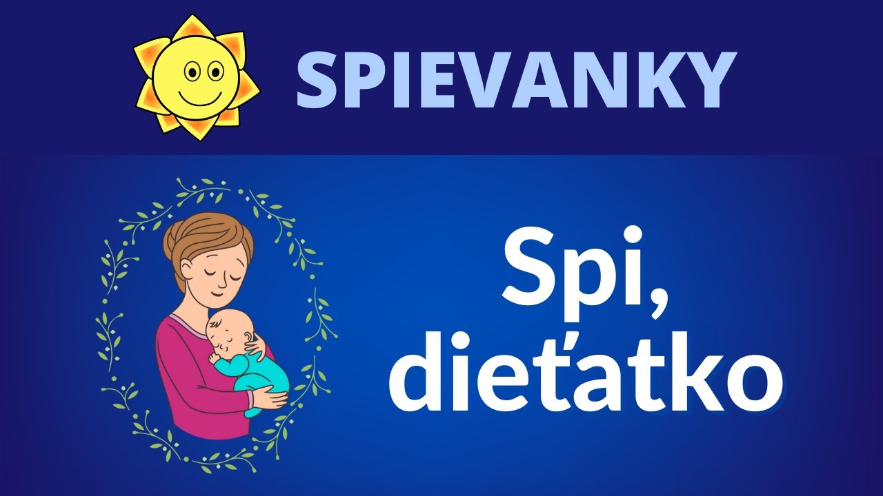 Spi, dieťatko