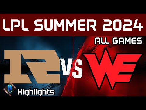 RNG vs WE Highlights ALL GAMES LPL Summer 2024 Royal Never Give Up vs Team WE by Onivia