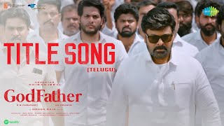 Download lagu God Father - Title Song - Video | Megastar Chiranjeevi | Nayanthara | Thaman S | Mohan Raja mp3