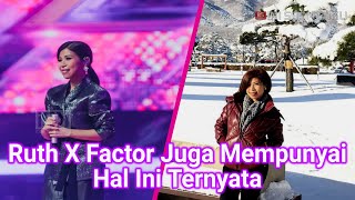 Download lagu Ruth X Factor Indonesia | Ternyata Juga Punya Fakta-Fakta Menarik Ini Yang Belum Banyak Yang Tau Loh mp3