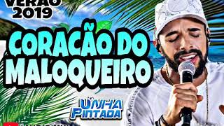Download lagu CORAÇÃO DO MALOQUEIRO - UNHA PINTADA mp3