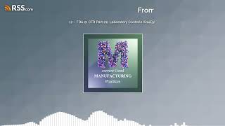 12 – FDA 21 CFR Part 211 Laboratory Controls (S14E9)