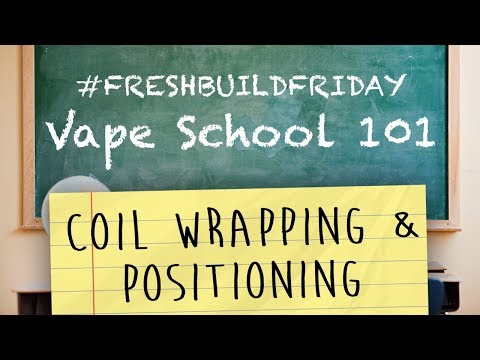 Part of a video titled Vape School 101 Ep. 1 - Coil Wrapping & Positioning - YouTube