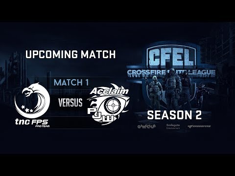 [CFEL2018 S2 Day 13] TNC Pro Team vs Acclaim Empire X - Match 1