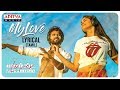My Love Lyrical (Tamil) | Vijay Deverakonda | RaashiKhanna|Catherine|IzabelleLeite|AishwaryaRajesh
