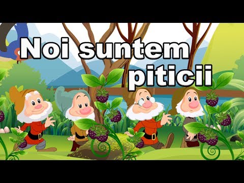 Noi Suntem Piticii - Cantece Pentru Copii - CanteceleCopii.ro